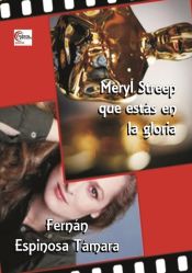 Portada de Meryl Streep que estás en la gloria (Ebook)