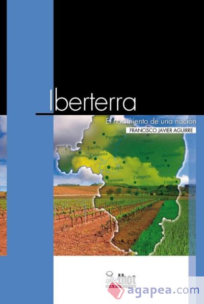 Iberterra : el nacimiento de una nación