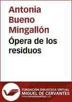 Portada de &Oacute;pera de los residuos (Ebook)