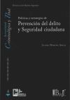 politicas y estrategias de prevención del delito y seguridad ciudadana