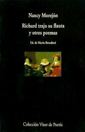 Richard trajo su flauta y otros poemas