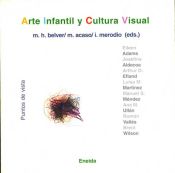 Arte infantil y cultura visual (Puntos de Vista, Band 7)