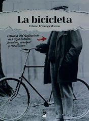 La Bicicleta: memoria del fusilamiento de Felipe Loeches, jornalero