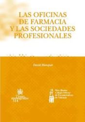 Las oficinas de Farmacia y las sociedades profesionales