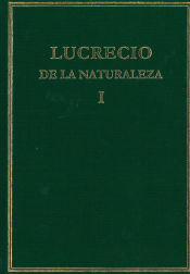 De la Naturaleza . Volumen I (libros I-III)