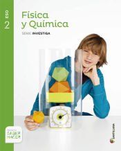 fisica y quimica serie investiga 2 eso saber hacer