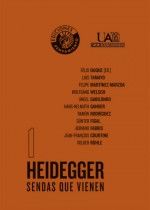 Heidegger.Sendas que vienen