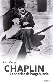 Chaplin: la sonrisa del vagabundo