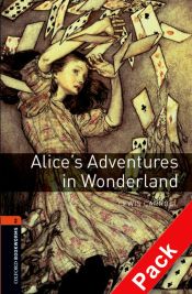 Oxford Bookworms Stage 2: Alice's Adventures in Wonderland CD Pack ED08