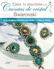 BISUTERIA CON CUENTAS DE CRISTAL SWAROVSKI 65 DESTELLEANTES PROYECTOS CON CUENTAS Y PIEDRAS DE CRISTAL