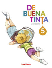 LECTURAS DE BUENA TINTA 5 PRIMARIA SANTILLANA