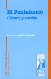 El Pentateuco: historia y sentido
