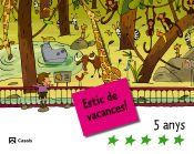 estic de vacances 5 anys