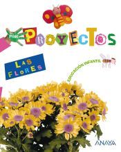 las flores