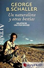 UN NATURALISTA Y OTRAS BESTIAS