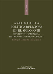 ASPECTOS DE LA POLITICA RELIGIOSA EN EL SIGLO XVIII