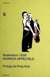 BADENHEIM 1939 AHARON APPELFELD