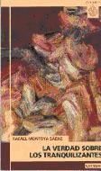 Verdad sobre los tranquilizantes, La