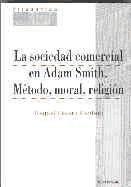 Sociedad comercial en Adam Smith