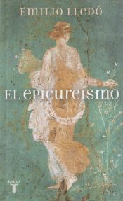 EL EPICUREISMO 2011(9788430608690)