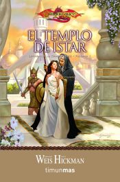 EL TEMPLO DE ISTAR (BOLSILLO) (LEYENDAS DE LA DRAGONLANCE 01)