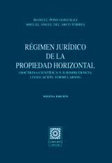 REGIMEN JURIDICO DE PROPIEDAD HORIZONTAL (DOCTRINA CIENTIFICA Y JURISPRUDENCIA)