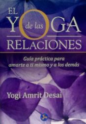 Yoga de las relaciones, El