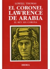 EL CORONEL LAWRENCE DE ARABIA