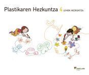 plastikaren hezkuntza 4 lehen
