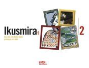 ikusmira 2 saila giza eta arte-kulturarako gaitasuna lortzeko