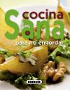 practicos de cocina. Cocina sana para no engordar