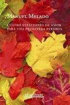 Portada de Cuatro estaciones de amor para una primavera perdida (Ebook)