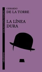 Portada de La l&iacute;nea dura (Ebook)