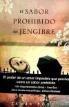 sabor prohibido del jengibre, El