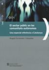 sector públic en les comunitats autònomes. Una especial referència a Catalunya/El