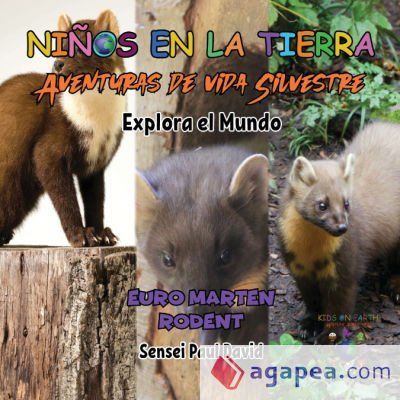 NIÑOS EN LA TIERRA - AVENTURAS DE VIDA SILVESTRE - EXPLORA EL MUNDO ...