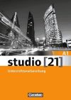 studio 21 Grundstufe A1: Gesamtband. Unterrichtsvorbereitung (Print)