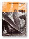 suro. Indústria, entorn i societat/El