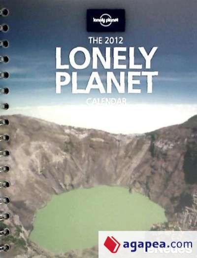 Agenda 2012. The Lonely Planet. (Por Semanas)