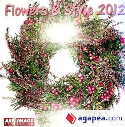 Calendario 2012. Flowers & Style