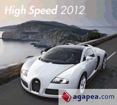 Calendario 2012. High Speed