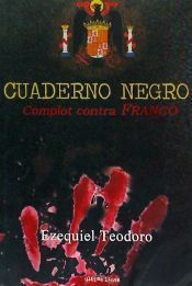 Portada de Cuaderno negro: complot contra Franco