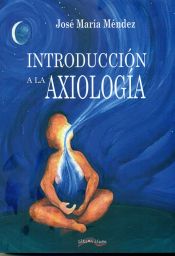 Portada de INTRODUCCION A LA AXIOLOGIA