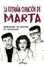 Portada de La extraña curación de Marta