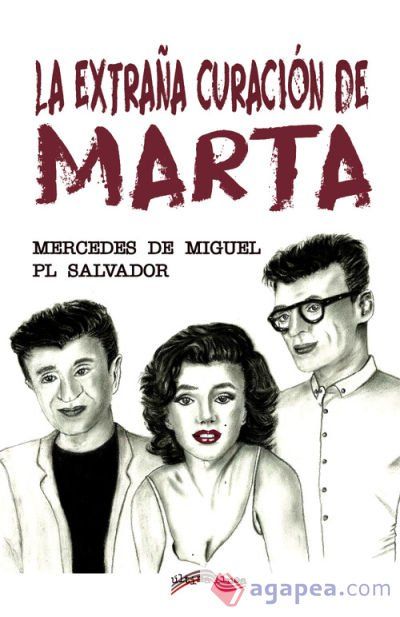 La extraña curación de Marta La extraña curación de Marta