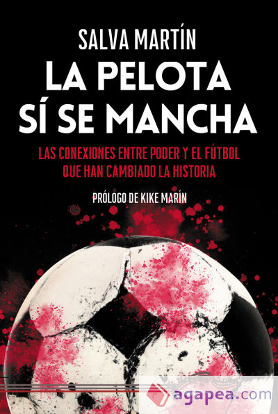 La pelota sí se mancha