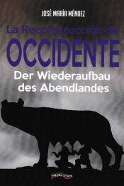 Portada de La recosntrucci&oacute;n de Occidente