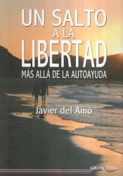 Portada de Un salto a la libertad: Más allá de la autoayuda