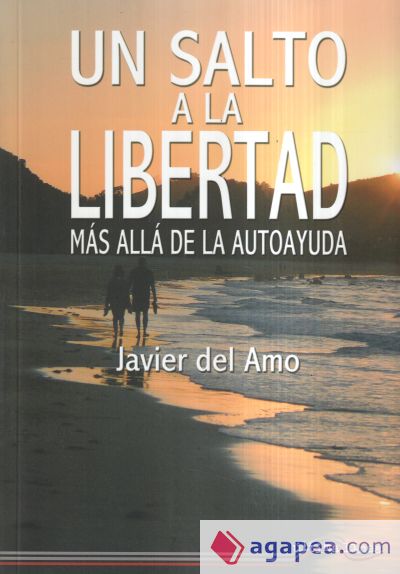 Un salto a la libertad: Más allá de la autoayuda