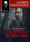 &Uacute;ltima batalla del capit&aacute;n Fierro